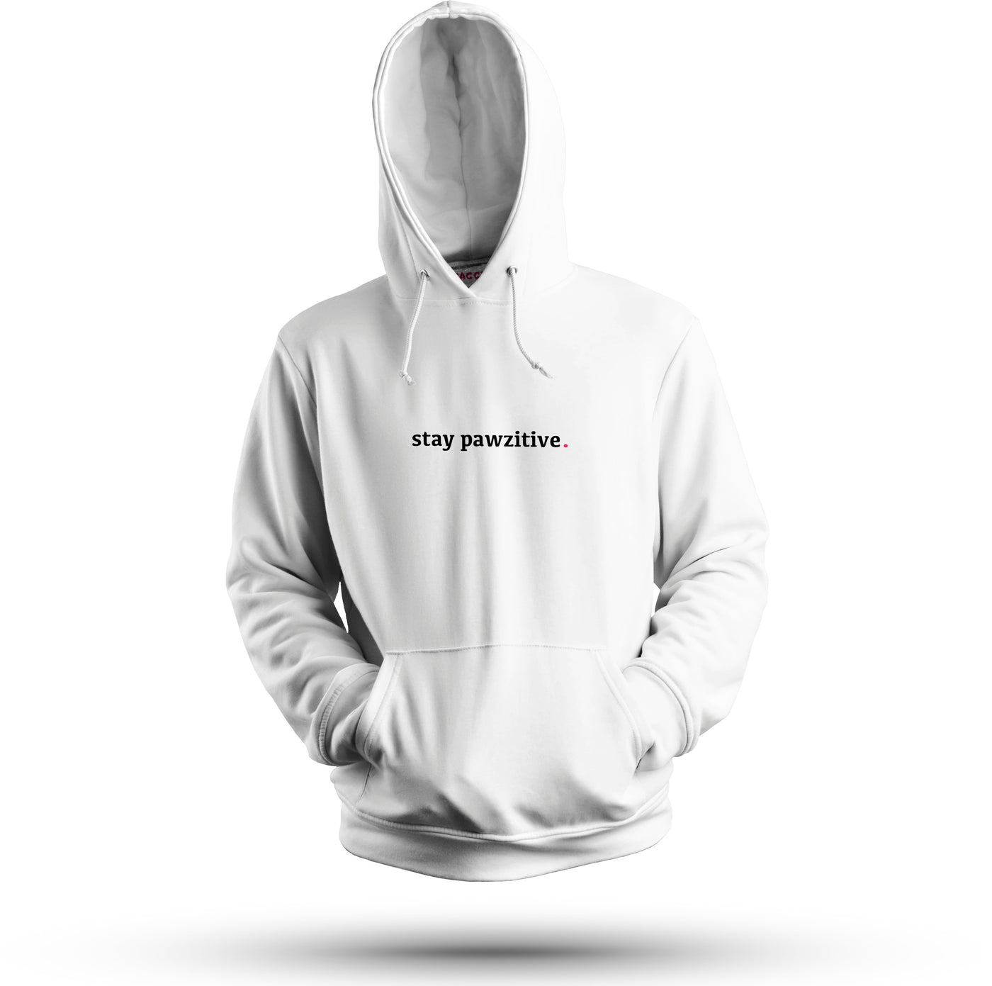 Stay Pawzitive Hoodie